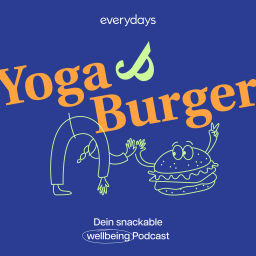 Podcast thumbnail for everydays yoga & burger