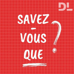 Podcast thumbnail for Savez-vous que...