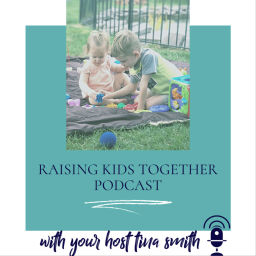 Podcast thumbnail for Raising Kids Together