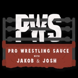 Podcast thumbnail for Pro Wrestling Sauce