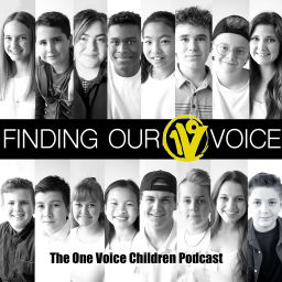 Podcast thumbnail for Finding Our Voice: The One Voice Children Podcast