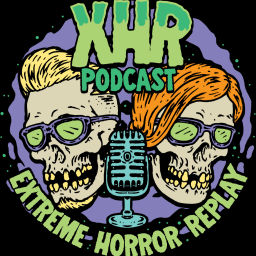 Podcast thumbnail for Extreme Horror Replay Podcast