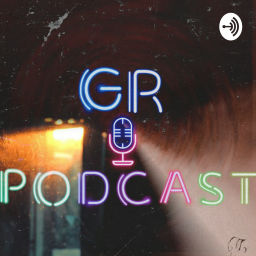 Podcast thumbnail for GR Podcast