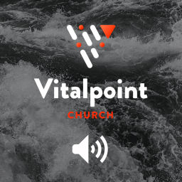 Podcast thumbnail for Vitalpoint Church