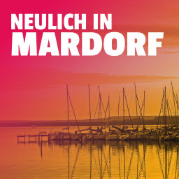 Podcast thumbnail for Neulich in Mardorf