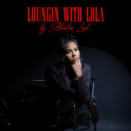 Podcast thumbnail for Loungin' with Lola