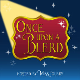 Podcast thumbnail for Once Upon a Blerd