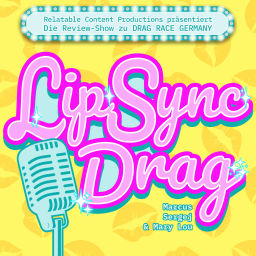 Podcast thumbnail for LIP SYNC DRAG: Drag Race Germany - Der Review-Podcast