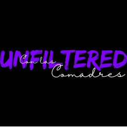 Podcast thumbnail for UNFILTERED con las comadres