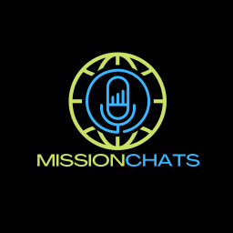 Podcast thumbnail for Mission Chats