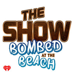 Podcast thumbnail for The Show Presents Bombed at the Beach