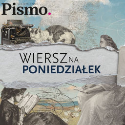 Podcast thumbnail for Wiersz na poniedziałek