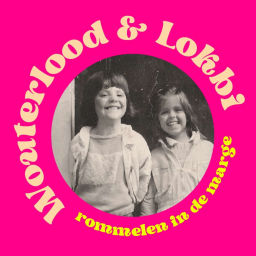 Podcast thumbnail for Wouterlood & Lokbi rommelen in de marge