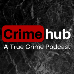 Podcast thumbnail for Crimehub: A True Crime Podcast