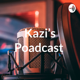Podcast thumbnail for Kazi Podcast
