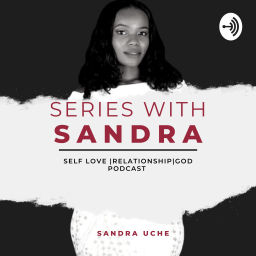 Podcast thumbnail for Series With Sandra