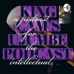 Podcast thumbnail for King Cam's Ujumbe Podcast