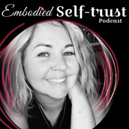 Podcast thumbnail for Embodied Self-Trust with Angela Rivero