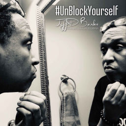 Podcast thumbnail for #UnBlockYourself