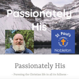 Podcast thumbnail for Passionately His