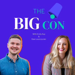 Podcast thumbnail for The Big Con Podcast