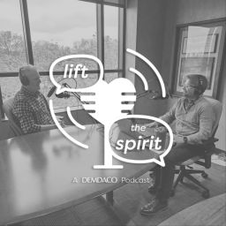 Podcast thumbnail for Lift the Spirit: a DEMDACO Podcast