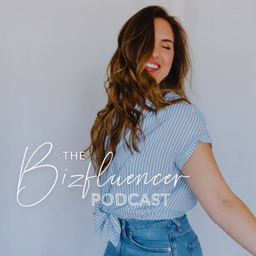 Podcast thumbnail for The Bizfluencer Podcast