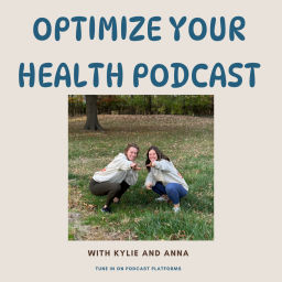 Podcast thumbnail for Optimize Your Health