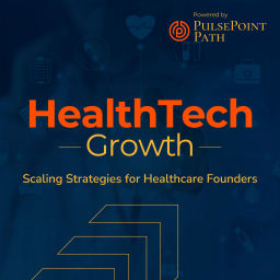 Podcast thumbnail for HealthTech Growth