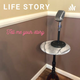 Podcast thumbnail for Life Story