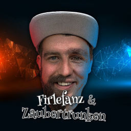 Podcast thumbnail for Firlefanz & Zaubertrunken