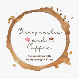 Podcast thumbnail for CHIROPRACTIC AND COFFEE