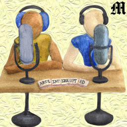 Podcast thumbnail for Arts, Interrupted