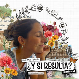 Podcast thumbnail for ¿Y si resulta? con Javi Torres