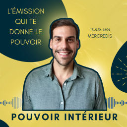 Podcast thumbnail for Pouvoir intérieur