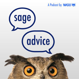 Podcast thumbnail for WGU Sage Advice with Chris Bonnell