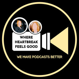 Podcast thumbnail for Where Heartbreak Feels Good