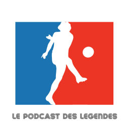 Podcast thumbnail for Le Podcast des Légendes