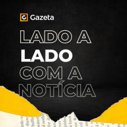 Podcast thumbnail for Lado a Lado com a Notícia