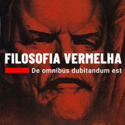 Podcast thumbnail for Filosofia Vermelha