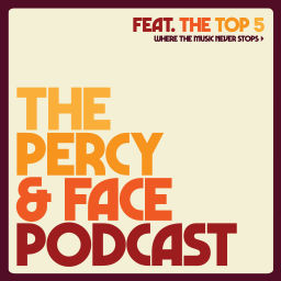 Podcast thumbnail for Percy and Face