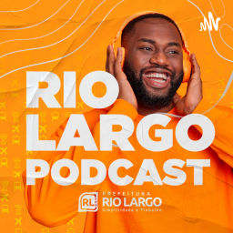 Podcast thumbnail for Rio Largo Podcast