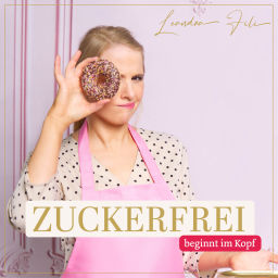 Podcast thumbnail for Zuckerfrei beginnt im Kopf- Raus aus der Zuckermatrix.