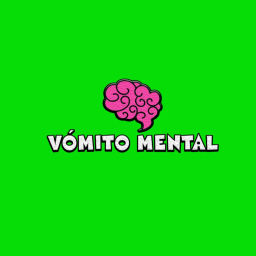 Podcast thumbnail for Vómito Mental