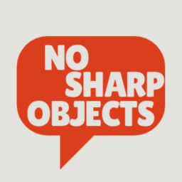 Podcast thumbnail for No Sharp Objects