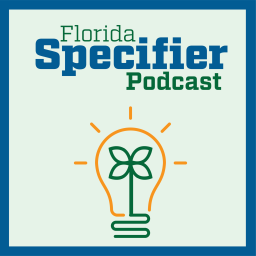 Podcast thumbnail for Florida Specifier Podcast