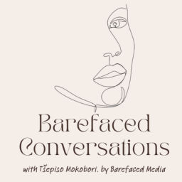 Podcast thumbnail for Barefaced Conversations