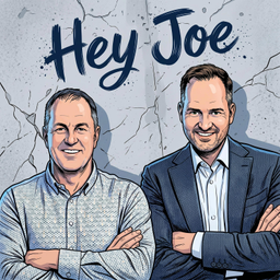 Podcast thumbnail for Hey Joe