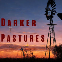 Podcast thumbnail for Darker Pastures