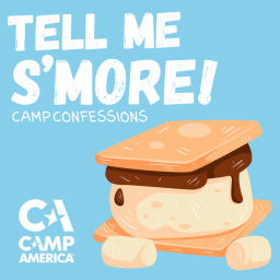 Podcast thumbnail for Camp America: Tell me s'more!